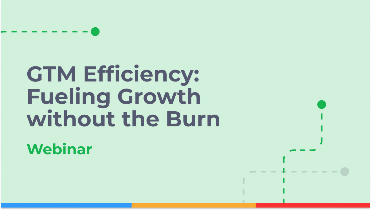 GTM Efficiency Webinar Graphic
