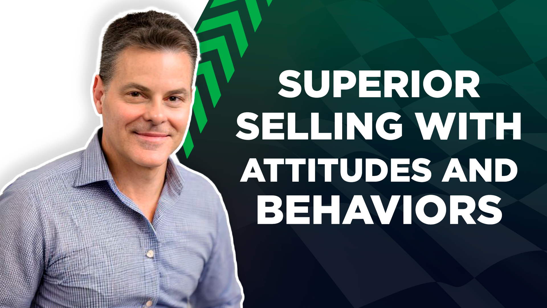 Podcast Pit Stop: Matthew Neuberger on Superior Selling with Attitudes and Behaviors