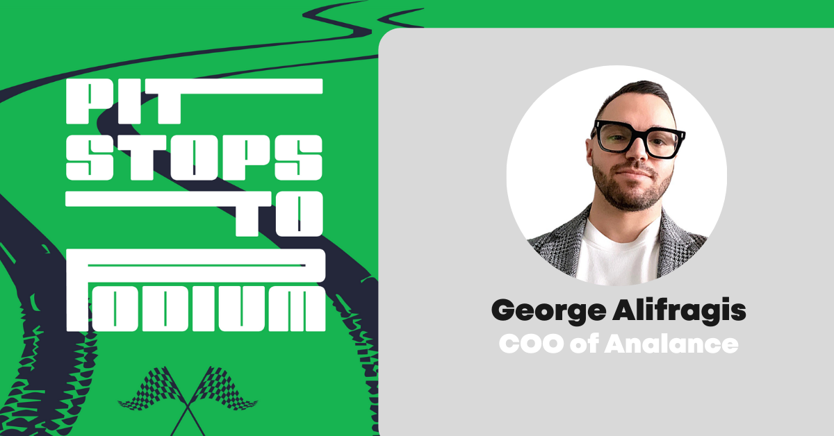 Podcast Pit Stop: George Alifragis on Building Teams Using the PES Framework