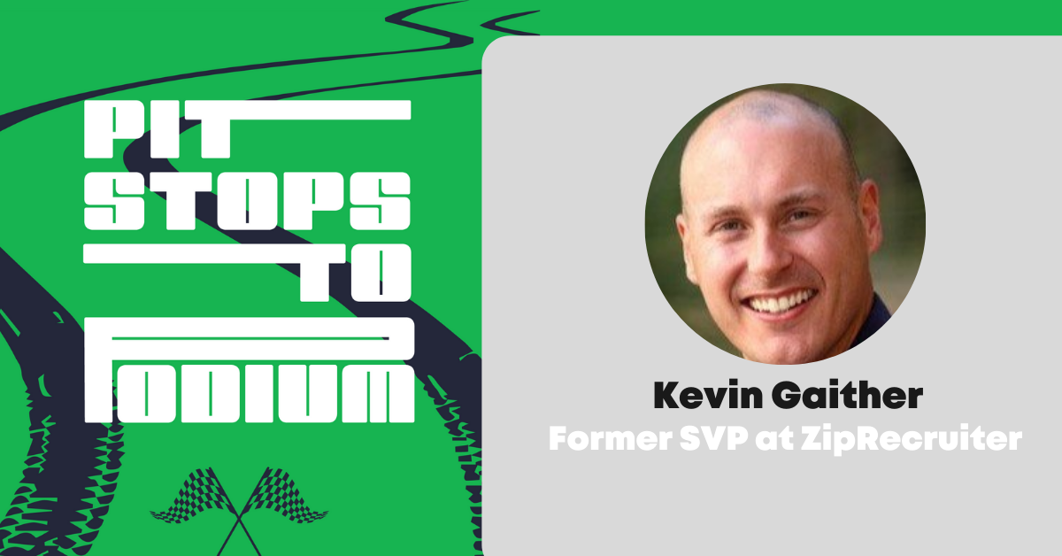 Podcast Pit Stop: Kevin Gaither on Recruiting & Retaining a Top-Performing Sales Team