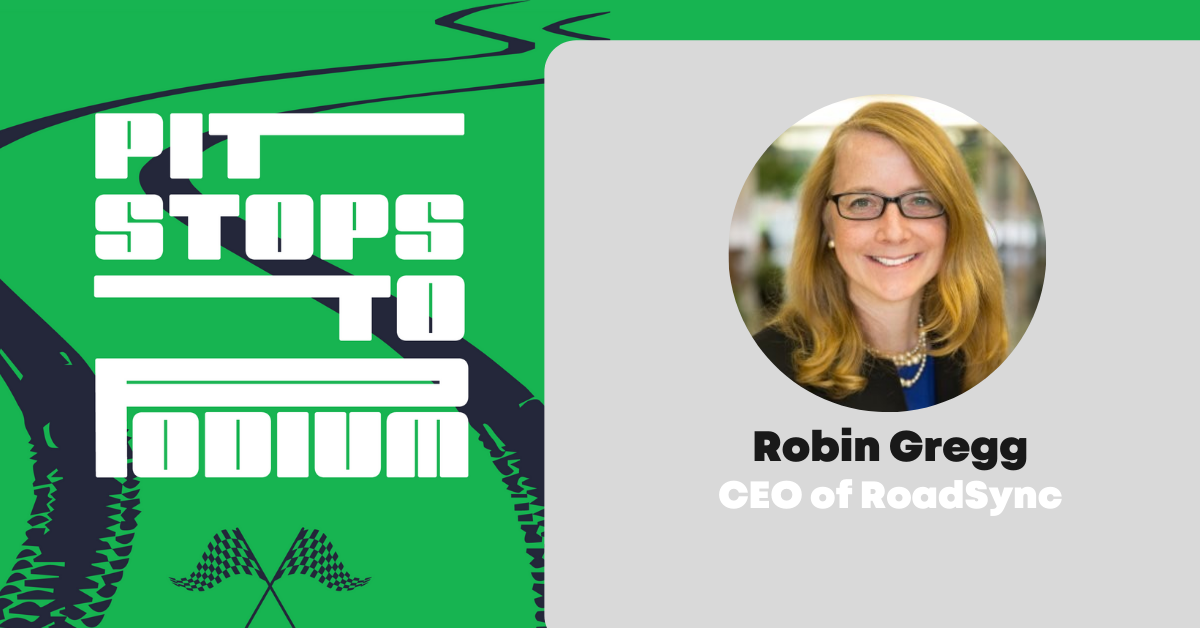 Podcast Pit Stop: Robin Gregg on How to Sell Into Non-Tech Verticals